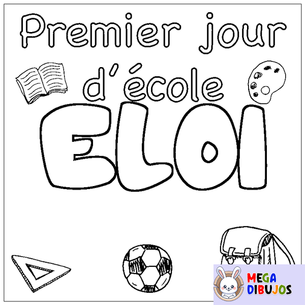 Coloraci&oacute;n del nombre ELOI - decorado primer d&iacute;a de escuela
