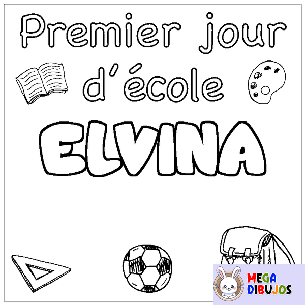 Coloraci&oacute;n del nombre ELVINA - decorado primer d&iacute;a de escuela