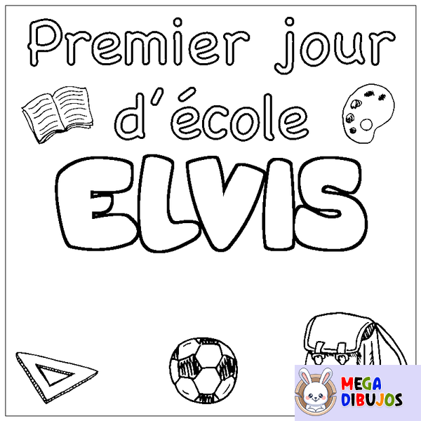 Coloraci&oacute;n del nombre ELVIS - decorado primer d&iacute;a de escuela