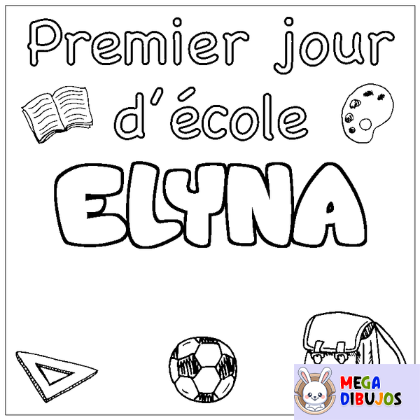 Coloraci&oacute;n del nombre ELYNA - decorado primer d&iacute;a de escuela