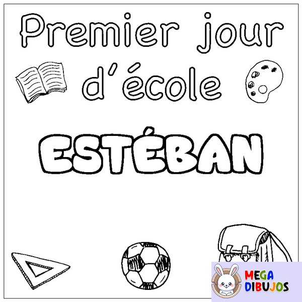 Coloraci&oacute;n del nombre EST&Eacute;BAN - decorado primer d&iacute;a de escuela