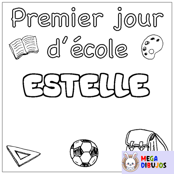 Coloraci&oacute;n del nombre ESTELLE - decorado primer d&iacute;a de escuela