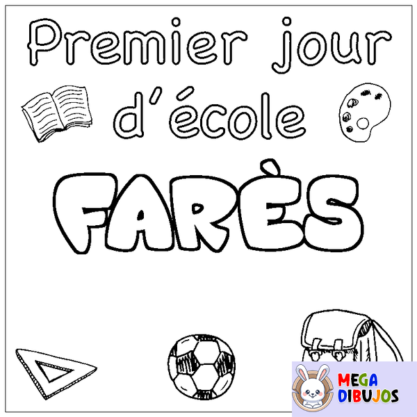 Coloraci&oacute;n del nombre FAR&Egrave;S - decorado primer d&iacute;a de escuela