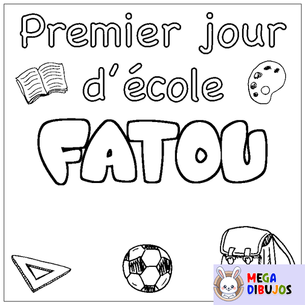 Coloraci&oacute;n del nombre FATOU - decorado primer d&iacute;a de escuela