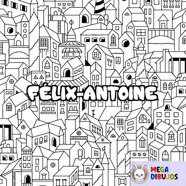 Coloraci&oacute;n del nombre F&Eacute;LIX-ANTOINE - decorado ciudad