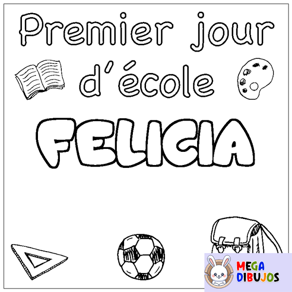 Coloraci&oacute;n del nombre FELICIA - decorado primer d&iacute;a de escuela