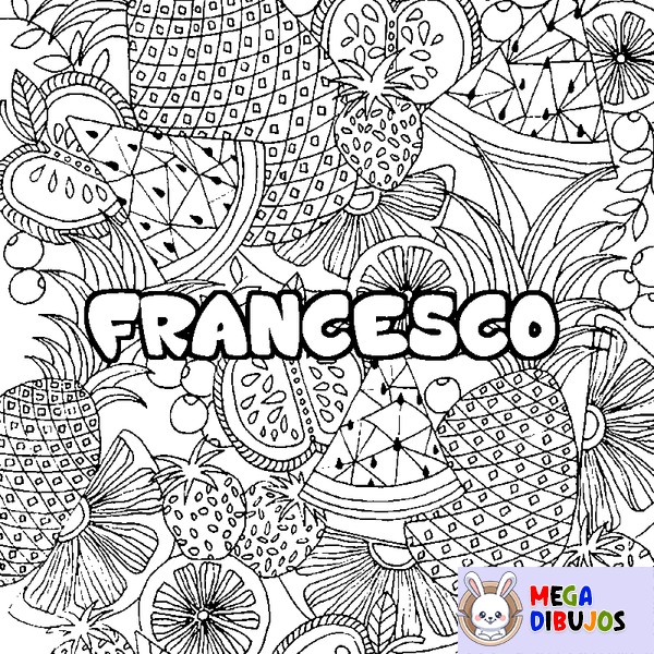 Coloraci&oacute;n del nombre FRANCESCO - decorado mandala de frutas