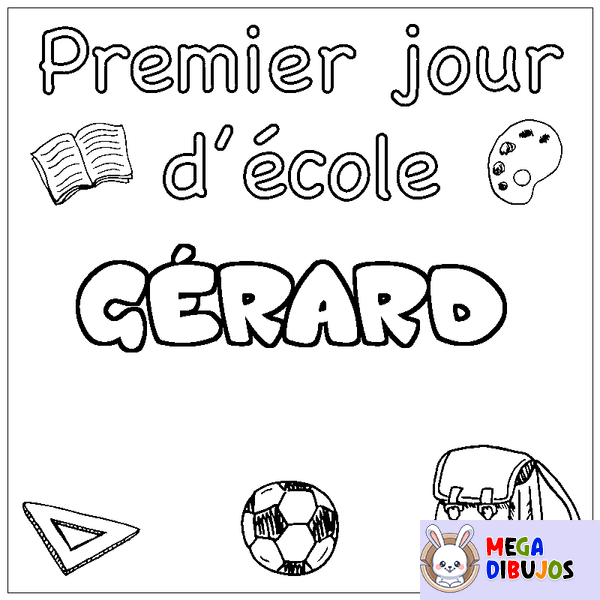 Coloraci&oacute;n del nombre G&Eacute;RARD - decorado primer d&iacute;a de escuela