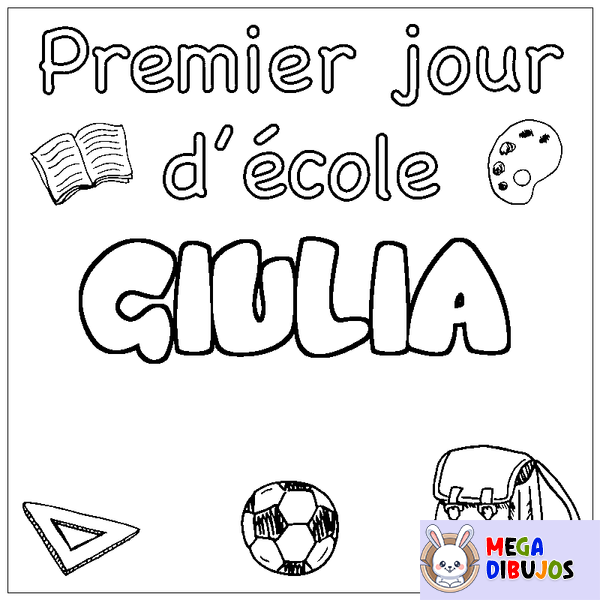 Coloraci&oacute;n del nombre GIULIA - decorado primer d&iacute;a de escuela