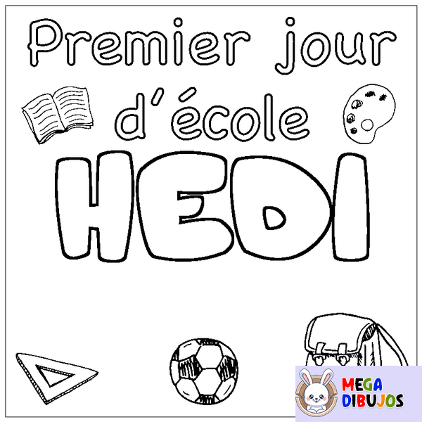 Coloraci&oacute;n del nombre HEDI - decorado primer d&iacute;a de escuela