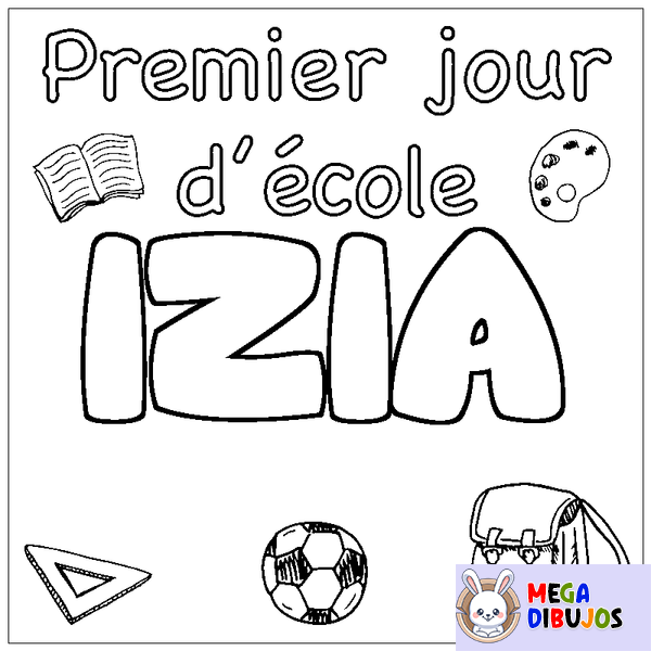 Coloraci&oacute;n del nombre IZIA - decorado primer d&iacute;a de escuela