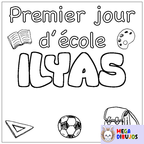 Coloraci&oacute;n del nombre ILYAS - decorado primer d&iacute;a de escuela