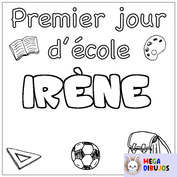 Coloraci&oacute;n del nombre IR&Egrave;NE - decorado primer d&iacute;a de escuela