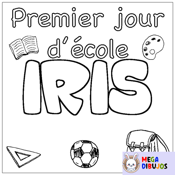 Coloraci&oacute;n del nombre IRIS - decorado primer d&iacute;a de escuela
