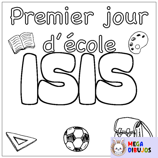 Coloraci&oacute;n del nombre ISIS - decorado primer d&iacute;a de escuela