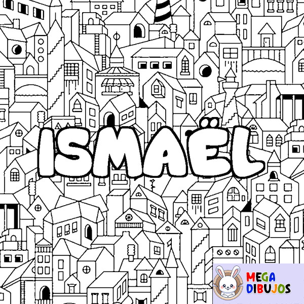 Coloraci&oacute;n del nombre ISMA&Euml;L - decorado ciudad
