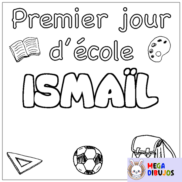 Coloraci&oacute;n del nombre ISMA&Iuml;L - decorado primer d&iacute;a de escuela