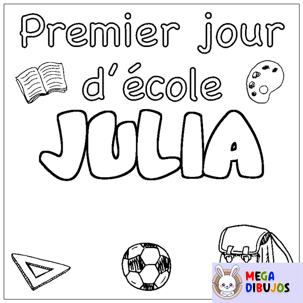 Coloraci&oacute;n del nombre JULIA - decorado primer d&iacute;a de escuela