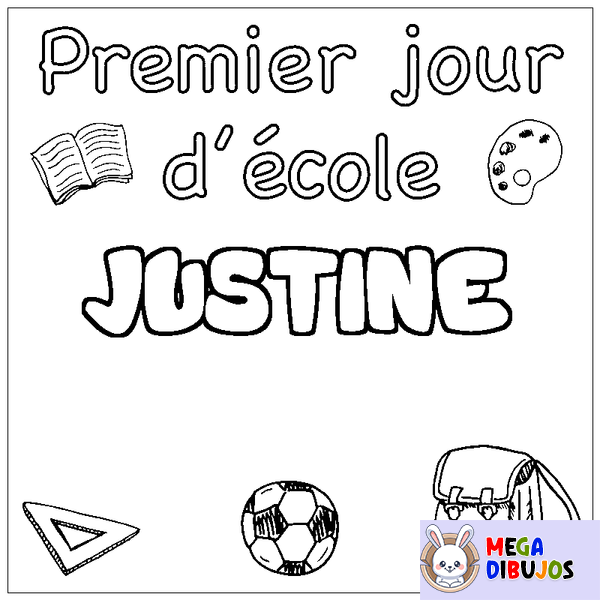 Coloraci&oacute;n del nombre JUSTINE - decorado primer d&iacute;a de escuela