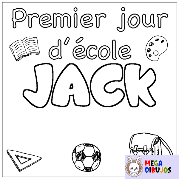 Coloraci&oacute;n del nombre JACK - decorado primer d&iacute;a de escuela