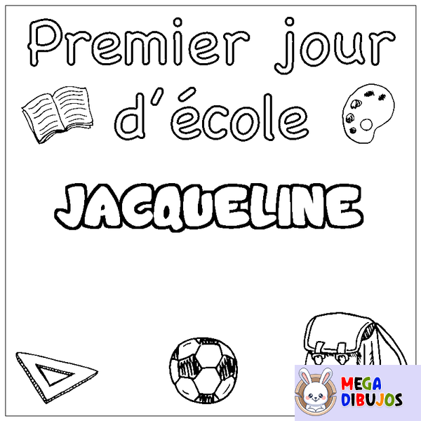 Coloraci&oacute;n del nombre JACQUELINE - decorado primer d&iacute;a de escuela