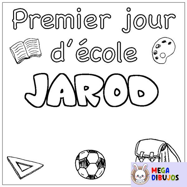 Coloraci&oacute;n del nombre JAROD - decorado primer d&iacute;a de escuela