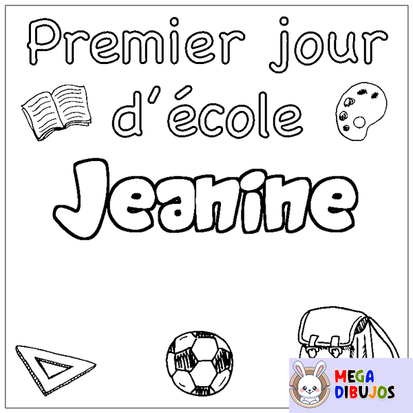 Coloraci&oacute;n del nombre Jeanine - decorado primer d&iacute;a de escuela