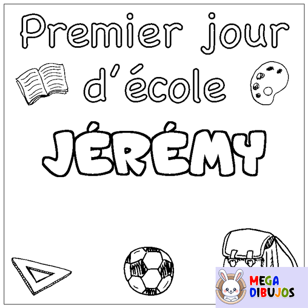 Coloraci&oacute;n del nombre J&Eacute;R&Eacute;MY - decorado primer d&iacute;a de escuela