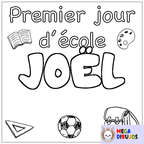 Coloraci&oacute;n del nombre JO&Euml;L - decorado primer d&iacute;a de escuela