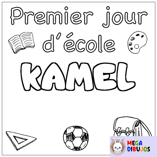 Coloraci&oacute;n del nombre KAMEL - decorado primer d&iacute;a de escuela