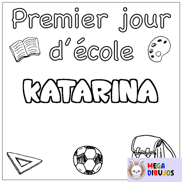Coloraci&oacute;n del nombre KATARINA - decorado primer d&iacute;a de escuela