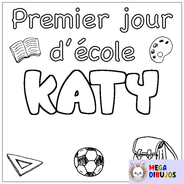 Coloraci&oacute;n del nombre KATY - decorado primer d&iacute;a de escuela