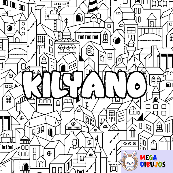 Coloraci&oacute;n del nombre KILYANO - decorado ciudad