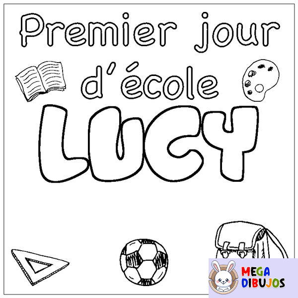 Coloraci&oacute;n del nombre LUCY - decorado primer d&iacute;a de escuela