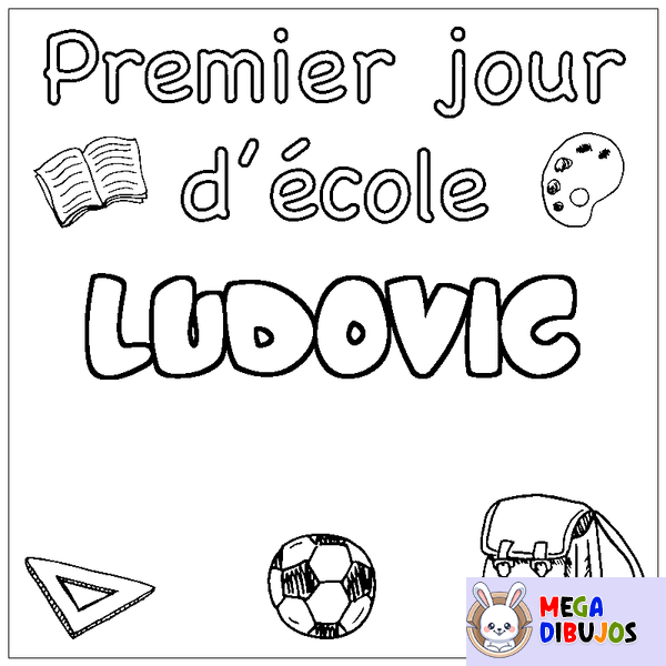 Coloraci&oacute;n del nombre LUDOVIC - decorado primer d&iacute;a de escuela