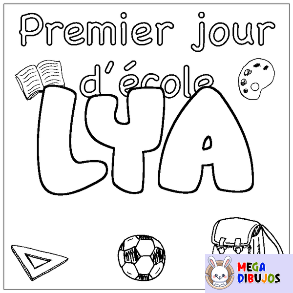 Coloraci&oacute;n del nombre LYA - decorado primer d&iacute;a de escuela