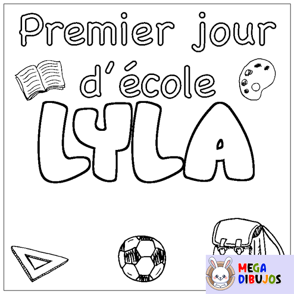 Coloraci&oacute;n del nombre LYLA - decorado primer d&iacute;a de escuela