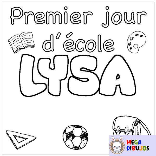 Coloraci&oacute;n del nombre LYSA - decorado primer d&iacute;a de escuela