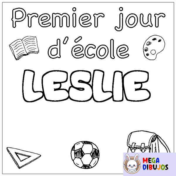 Coloraci&oacute;n del nombre LESLIE - decorado primer d&iacute;a de escuela