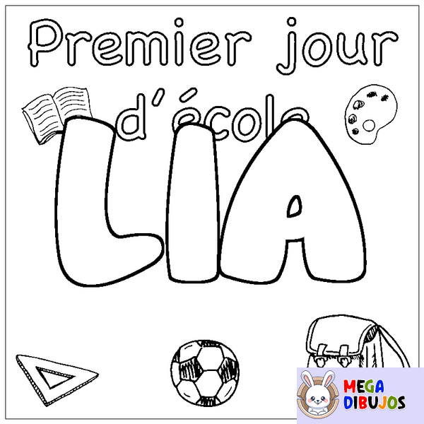Coloraci&oacute;n del nombre LIA - decorado primer d&iacute;a de escuela