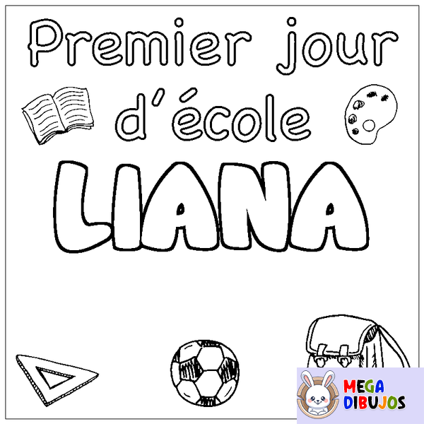 Coloraci&oacute;n del nombre LIANA - decorado primer d&iacute;a de escuela
