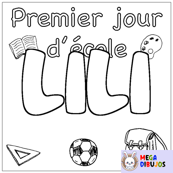 Coloraci&oacute;n del nombre LILI - decorado primer d&iacute;a de escuela