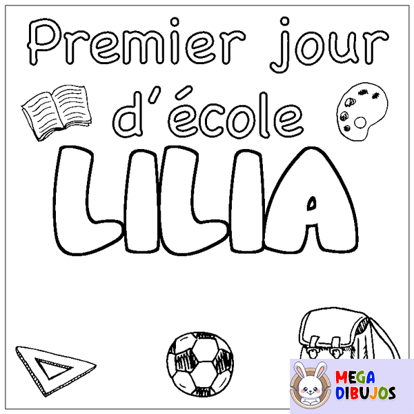 Coloraci&oacute;n del nombre LILIA - decorado primer d&iacute;a de escuela