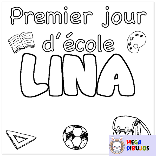 Coloraci&oacute;n del nombre LINA - decorado primer d&iacute;a de escuela