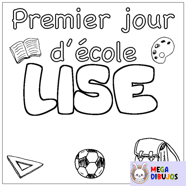 Coloraci&oacute;n del nombre LISE - decorado primer d&iacute;a de escuela