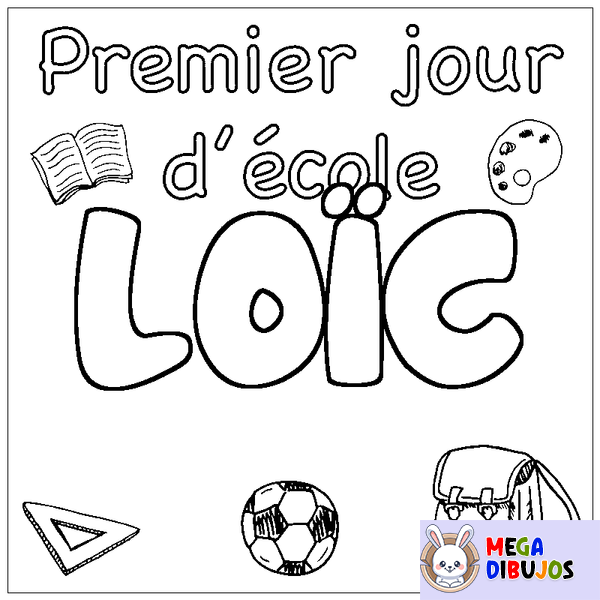 Coloraci&oacute;n del nombre LO&Iuml;C - decorado primer d&iacute;a de escuela