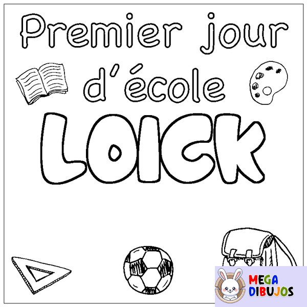 Coloraci&oacute;n del nombre LOICK - decorado primer d&iacute;a de escuela