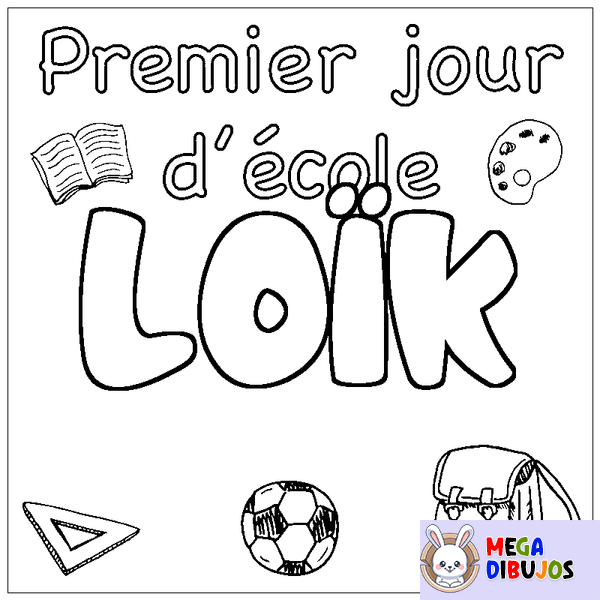 Coloraci&oacute;n del nombre LO&Iuml;K - decorado primer d&iacute;a de escuela