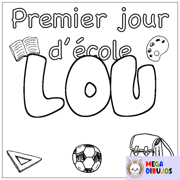 Coloraci&oacute;n del nombre LOU - decorado primer d&iacute;a de escuela