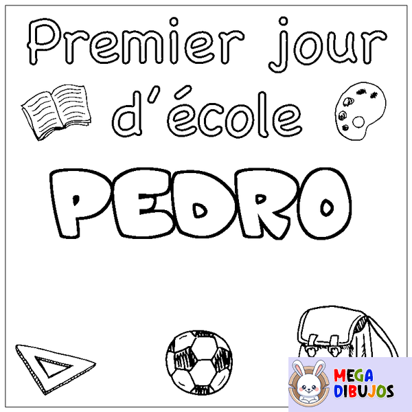 Coloraci&oacute;n del nombre PEDRO - decorado primer d&iacute;a de escuela